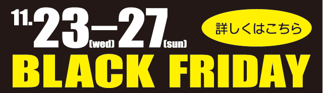 BLACK FRIDAY